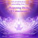 Deepening Divine Self Consciousness DS105